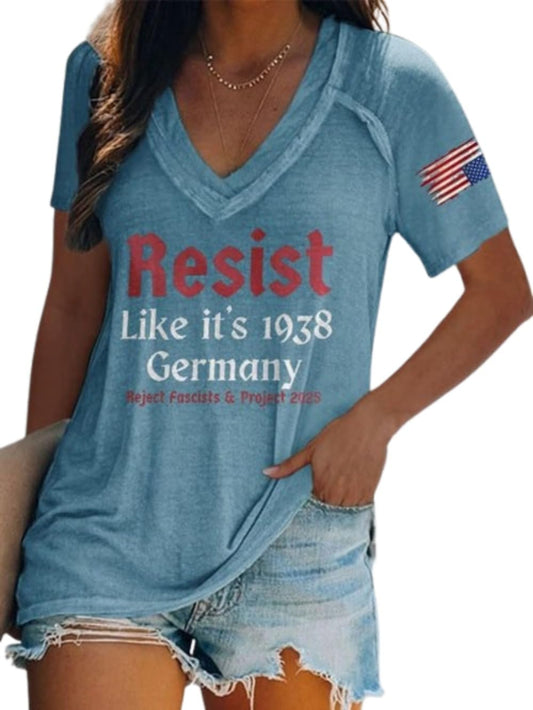 Resist Like It's 1938 Germany Tshirt Reject Fascism Project FDT Shirt 1938 Resist Freedom Democracy 2051 Germany American Flag Project Tee Retro Vneck Women
