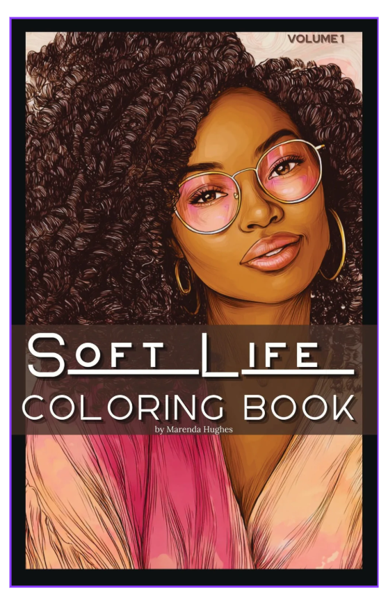 Soft Life Coloring Book: Volume 1 Paperback Coil Bound