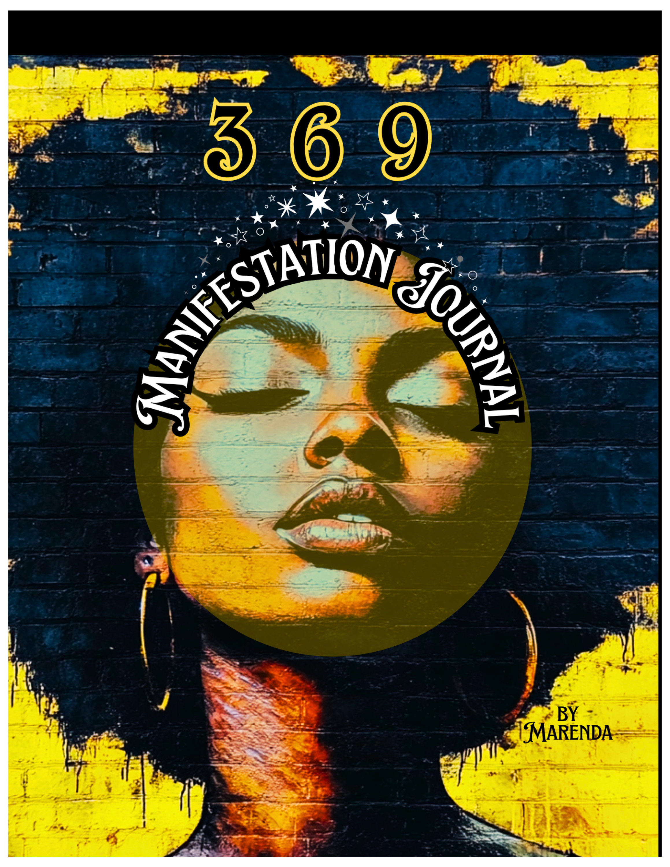 369 Manifestation Journal – Volume 1: Align Your Mind, Energy & Intentions