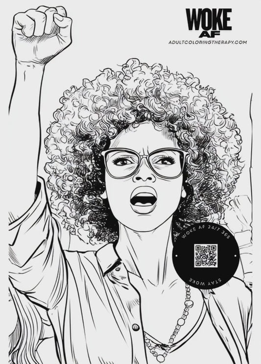 WOKE AF: Power, Protest, and Purpose – Digital Coloring Page